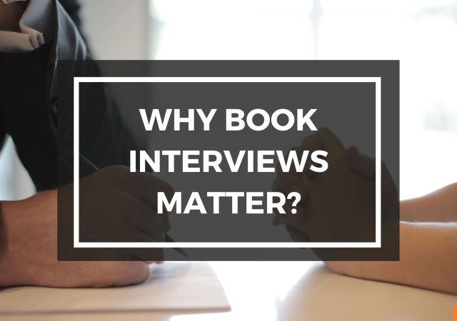 Why Book Interviews Matter?